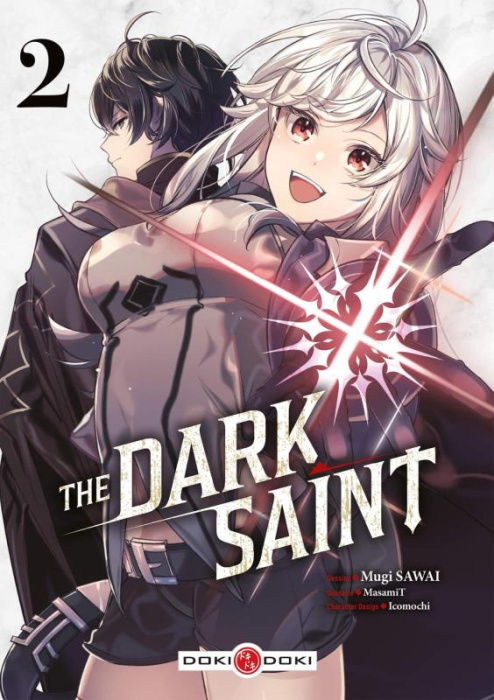 Emprunter The Dark Saint Tome 2 livre