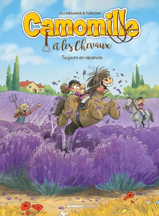 Emprunter Camomille et les Chevaux Tome 12 : Toujours en vacances livre