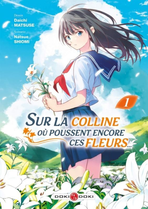 Emprunter Sur la colline où poussent encore ces fleurs... Tome 1 livre