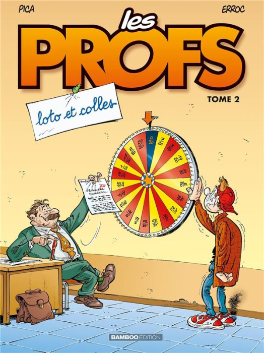 Emprunter Les Profs Tome 2 : Loto et colles livre