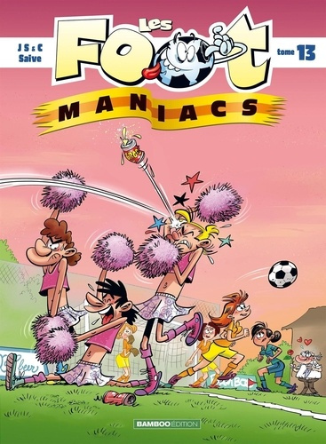 Emprunter Les Footmaniacs Tome 13 livre