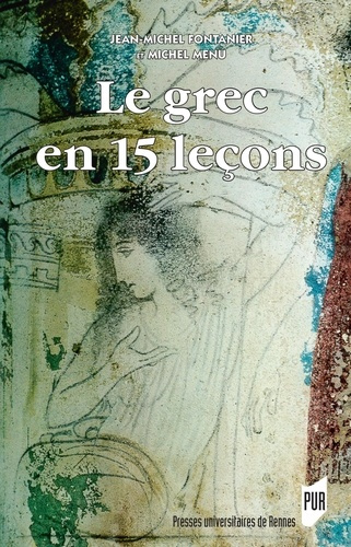 Emprunter Le grec en 15 leçons. 5e édition livre
