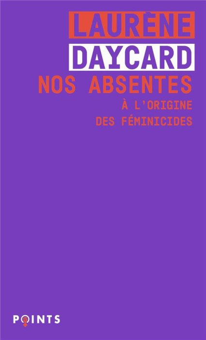 Emprunter Nos absentes. A l'origine des féminicides livre