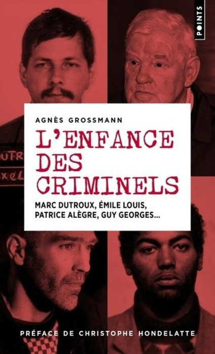 Emprunter L'enfance des criminels livre