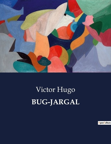 Emprunter Bug-jargal. Un récit de passion et de rébellion dans les colonies de Saint-Domingue livre