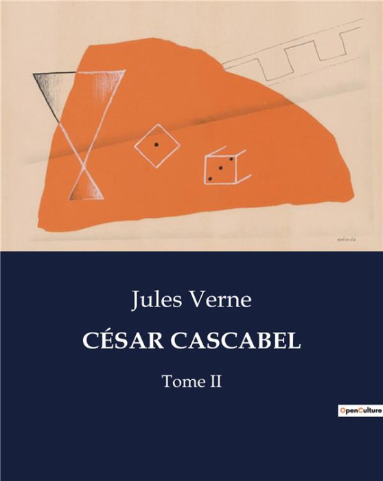 Emprunter CÉSAR CASCABEL. Tome II livre