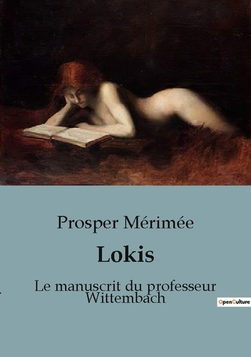 Emprunter Lokis. Le manuscrit du professeur Wittembach livre