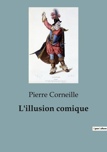 Emprunter L'illusion comique livre