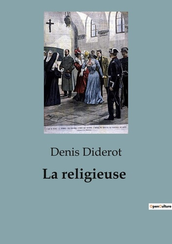 Emprunter La religieuse. Les tourments d'une vocation imposée livre