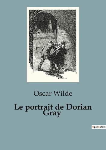 Emprunter Le portrait de Dorian Gray livre