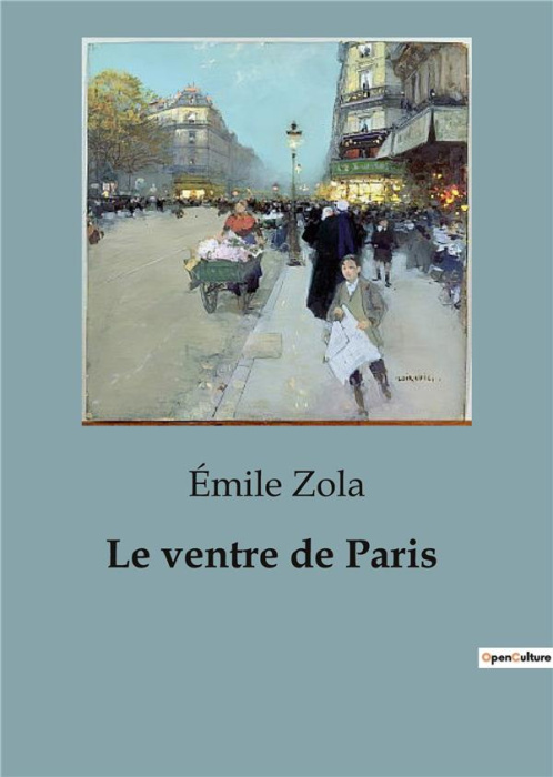 Emprunter Le ventre de Paris. Une exploration des transitions sociales et économiques du Paris du Second Empir livre