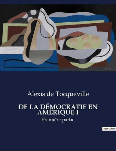 Emprunter De democratie en amerique i. . livre