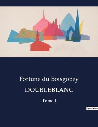 Emprunter Doubleblanc. Un mystère parisien au coeur du XIXe siècle livre