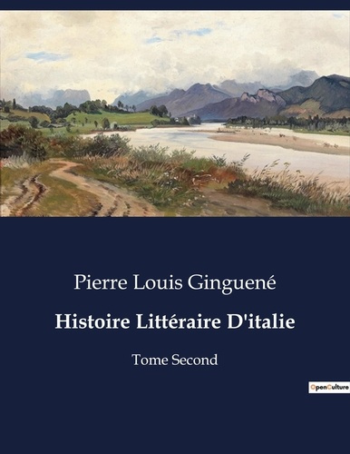 Emprunter Histoire Littéraire D'italie. Analyse et exploration de la 