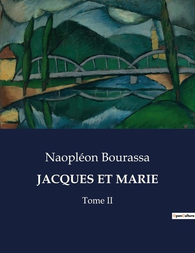 Emprunter Jacques et marie. Souvenir poignant d'une diaspora canadienne livre