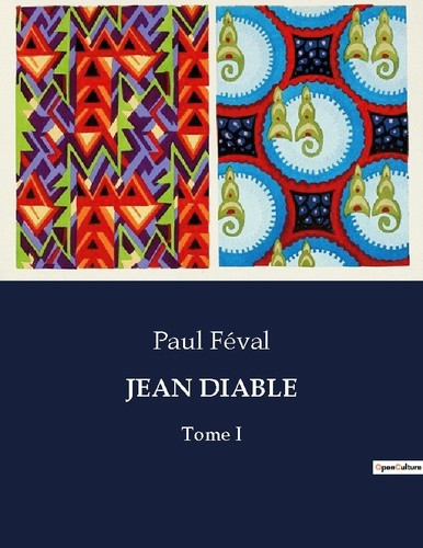Emprunter Jean diable. Tome I livre