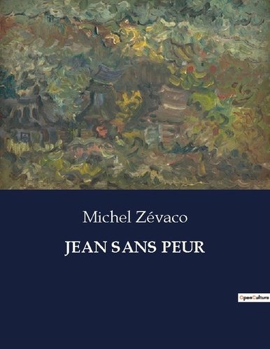 Emprunter Jean sans peur. . livre
