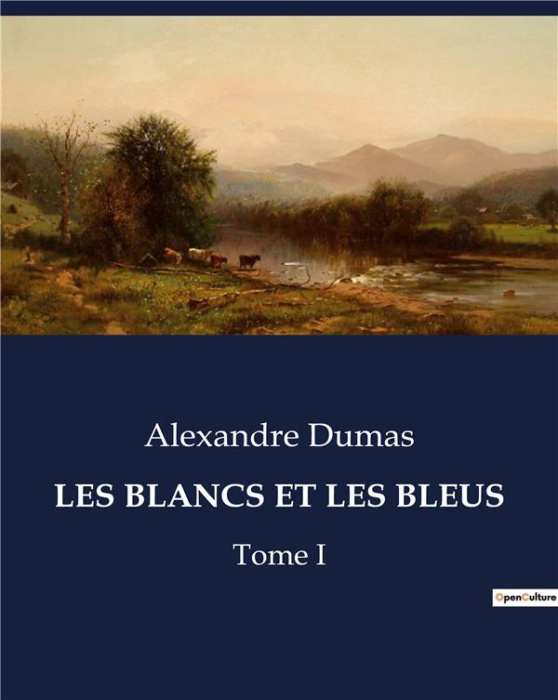 Emprunter Les blancs et les bleus. Tome I livre