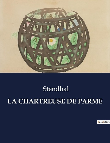Emprunter La chartreuse de parme. . livre
