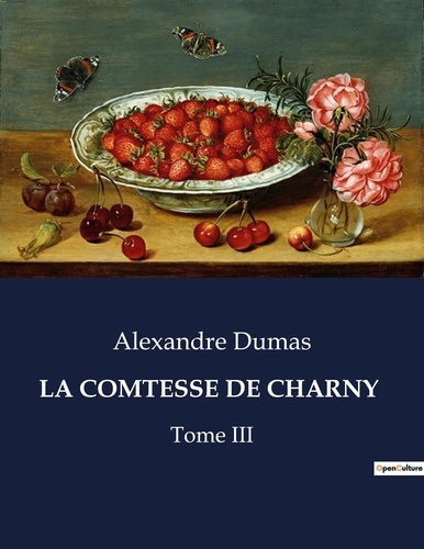 Emprunter La Comtesse de Charny Tome 3 livre