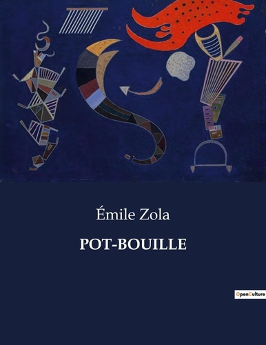 Emprunter Pot-bouille. Les intrigues et les hypocrisies d'une bourgeoisie parisienne en quête de respectabilit livre