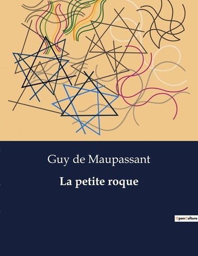 Emprunter La petite roque. Un drame de village et les tourments de la culpabilité livre