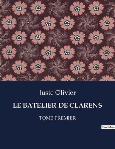 Emprunter Le batelier de clarens. Les mystères du Léman révélés par un batelier solitaire livre