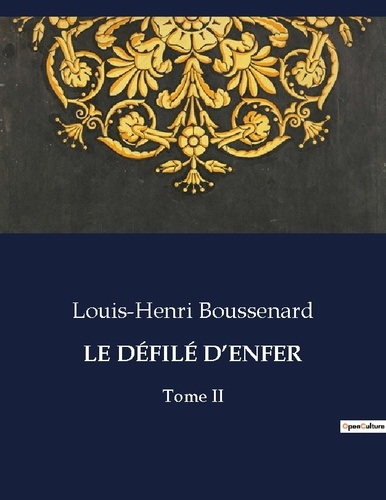 Emprunter LE DÉFILÉ D'ENFER. Une expédition périlleuse au coeur de l'Afrique sauvage. livre