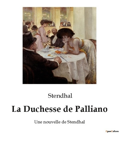 Emprunter La duchesse de palliano. Une nouvelle de stendhal livre