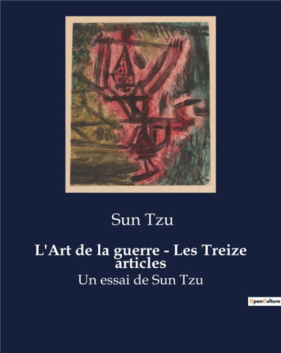 Emprunter L'Art de la guerre - Les Treize articles. Un essai de Sun Tzu livre