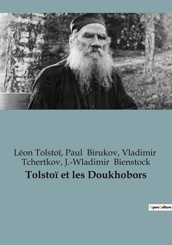 Emprunter Tolstoï et les Doukhobors. 1873-1877 livre