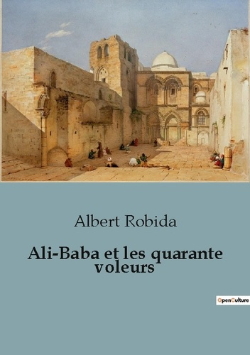 Emprunter Ali-Baba et les quarante voleurs livre