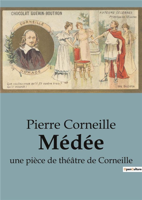 Emprunter Médée. une pièce de théâtre de Corneille livre