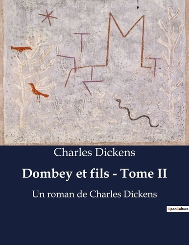 Emprunter Dombey et fils tome ii. Un roman de charles dickens livre