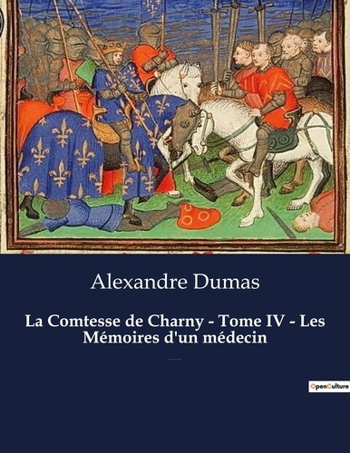 Emprunter La Comtesse de Charny Tome 4 livre