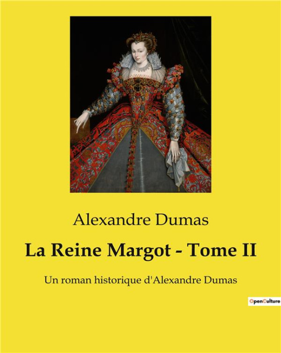 Emprunter La Reine Margot - Tome II. Intrigues et complots à la cour de France livre