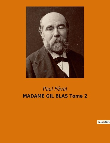 Emprunter MADAME GIL BLAS Tome 2 livre