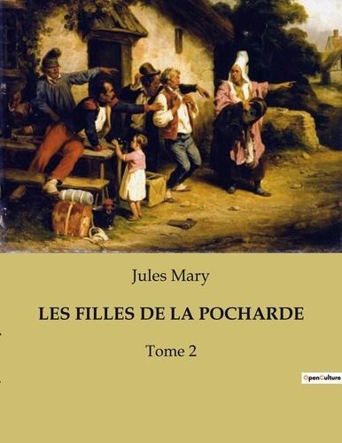 Emprunter Les filles de la pocharde. Tome 2 livre