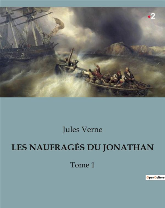 Emprunter LES NAUFRAGÉS DU JONATHAN. Tome 1 livre