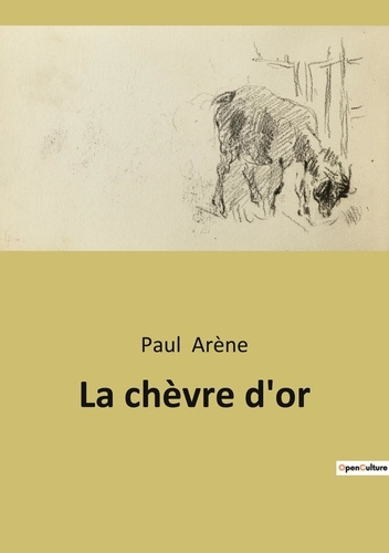 Emprunter La chèvre d'or livre