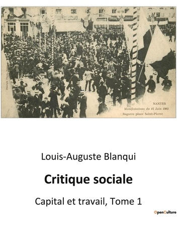 Emprunter Critique sociale. Capital et travail, Tome 1 livre