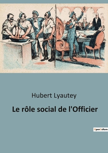 Emprunter Le rôle social de l'Officier livre