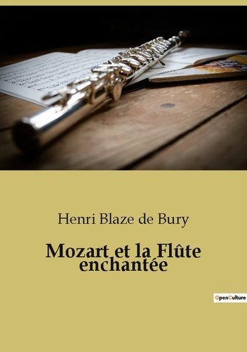 Emprunter Mozart et la Flûte enchantée livre