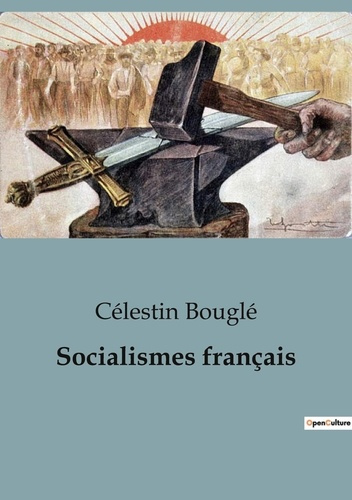 Emprunter Socialismes français. Les courants socialistes face aux défis de la modernité livre