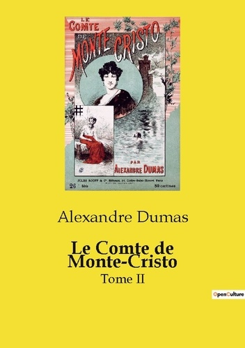 Emprunter Le Comte de Monte-Cristo. Trahison et vengeance dans le Marseille du XIXe siècle livre