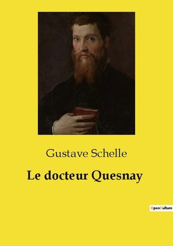 Emprunter Le docteur Quesnay livre