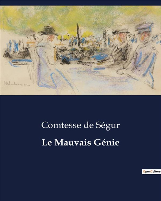 Emprunter Le Mauvais Génie. Les mésaventures de Julien et les intrigues à la ferme Bonard livre