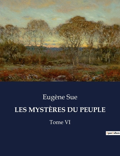 Emprunter LES MYSTÈRES DU PEUPLE. Tome VI livre