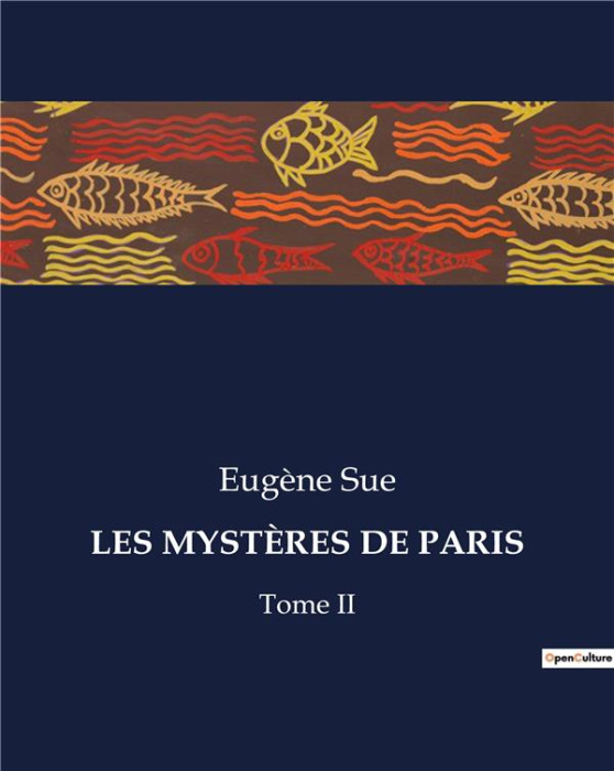 Emprunter LES MYSTÈRES DE PARIS. Exploration des bas-fonds parisiens au XIXe siècle livre