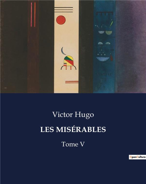 Emprunter LES MISÉRABLES. Tome V livre